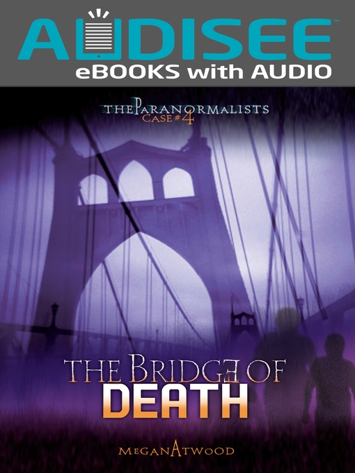 Title details for The Bridge of Death by Megan Atwood - Available